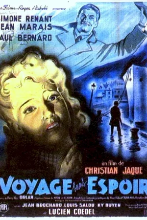 Affiche du film : Voyage sans espoir
