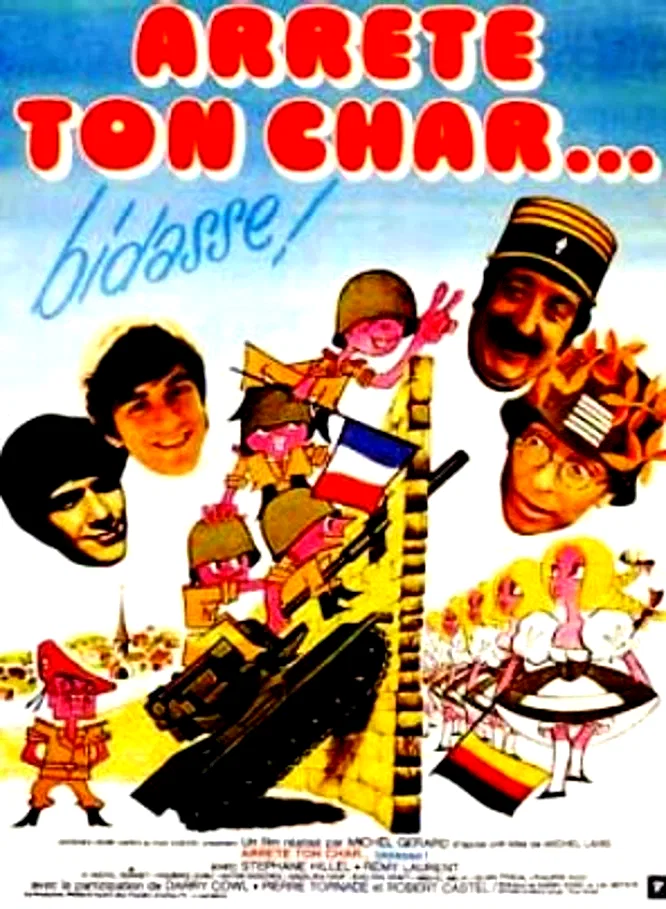 Affiche du film : Arrete ton char bidasse
