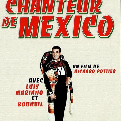 Miniature photo du film : Le chanteur de mexico