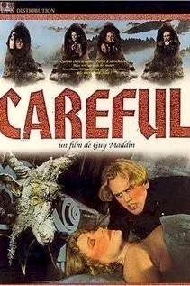Affiche du film Careful
