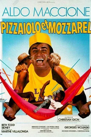 Affiche du film : Pizzaiolo et mozzarel