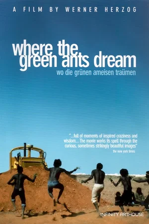 Affiche du film : Le pays ou rêvent les fourmis vertes