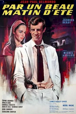Affiche du film : Par un beau matin d'ete
