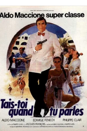 Affiche du film : Tais-toi quand tu parles