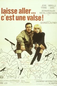 Affiche du film Laisse aller, c'est une valse