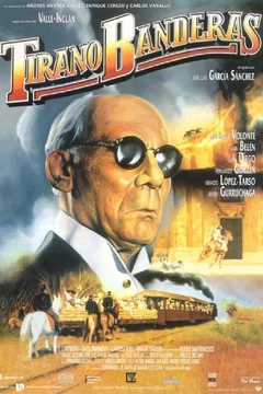 Affiche du film Tirano banderas