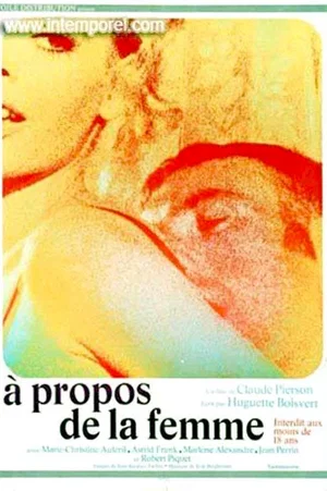 Affiche du film : A propos de la femme