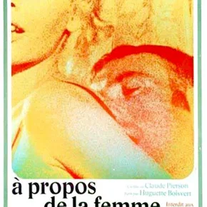 Photo du film : A propos de la femme