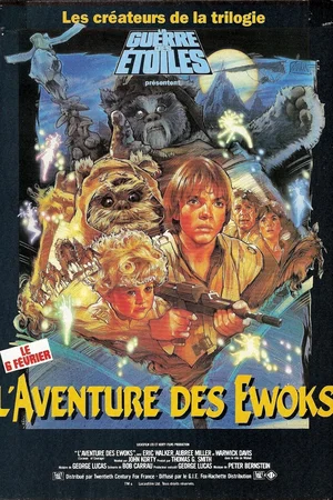 Affiche du film : L'aventure des ewoks
