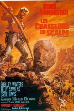 Affiche du film Les chasseurs de scalps