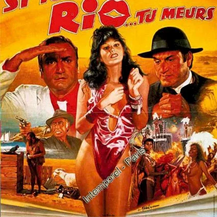 Miniature photo du film : Si tu vas a Rio... tu meurs