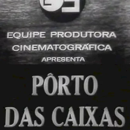 Miniature photo du film : Porto das caixas