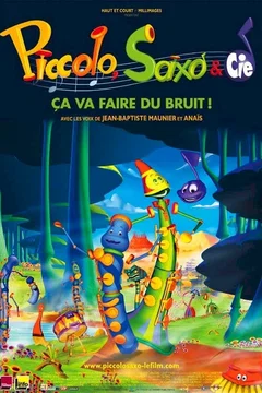 Affiche du film Piccolo, Saxo et compagnie