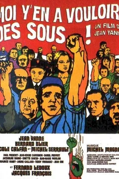 Affiche du film = Moi y'en a vouloir des sous
