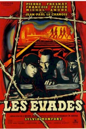 Affiche du film : Les evades