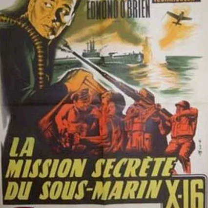 Miniature photo du film : La mission secrete du sous marin x 16