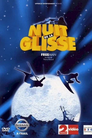 Affiche du film : La Nuit De La Glisse