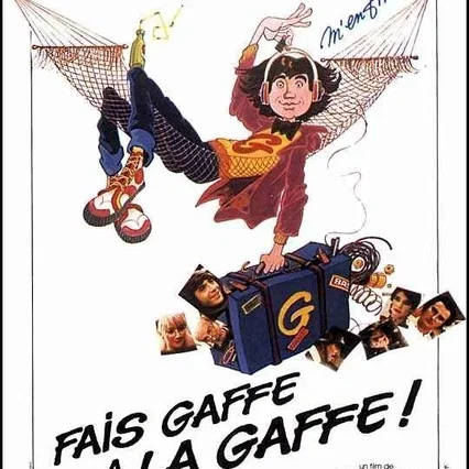 Miniature photo du film : Fais gaffe à la gaffe