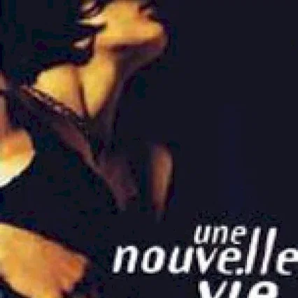 Miniature photo du film : Une nouvelle vie