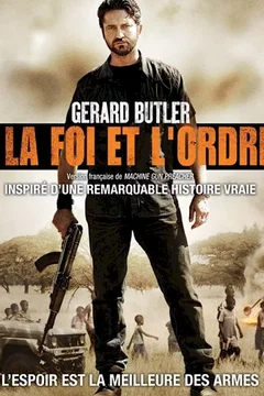 Affiche du film Machine Gun Preacher