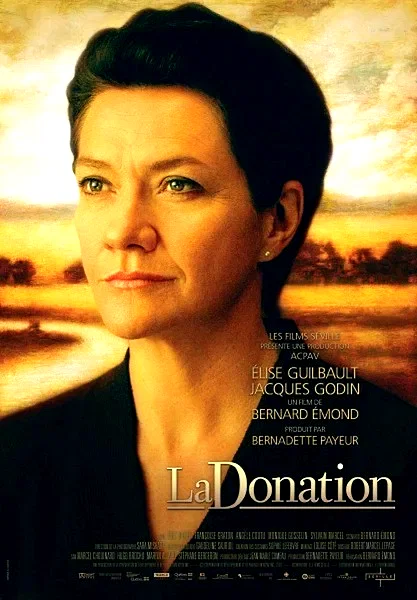 Affiche du film : La Donation