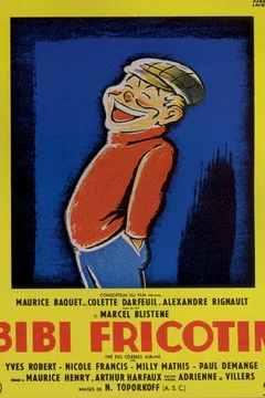 Affiche du film Bibi fricotin