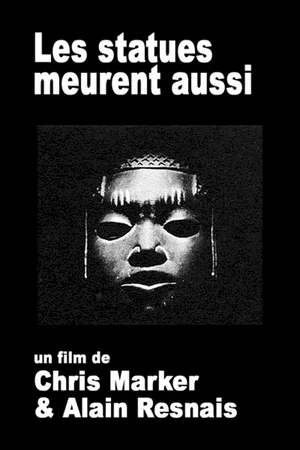 Affiche du film : Les statues meurent aussi