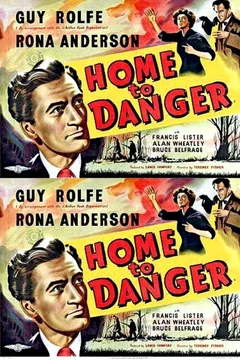 Affiche du film Home to danger