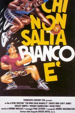 Affiche du film : Les blancs ne savent pas sauter