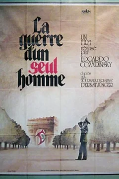Affiche du film = La guerre d'un seul homme