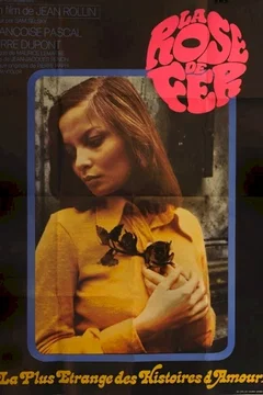 Affiche du film La rose de fer