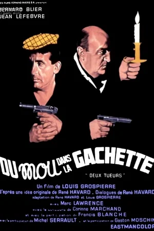 Affiche du film : Du mou dans la gâchette
