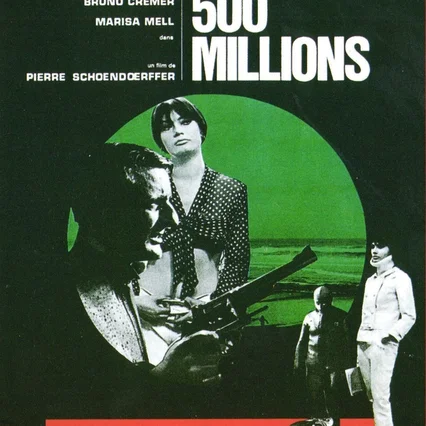 Miniature photo du film : Objectif 500 millions