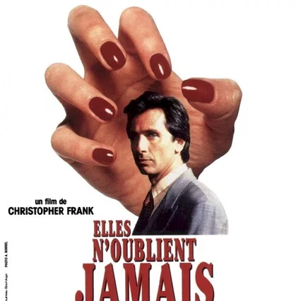 Miniature photo du film : Elles n'oublient jamais