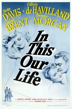 Affiche du film In this our life