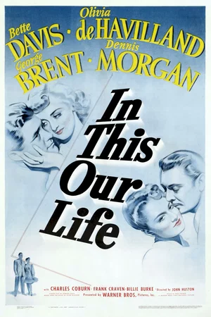 Affiche du film : In this our life