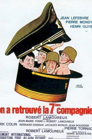 Photo du film : On a retrouvé la 7ème compagnie