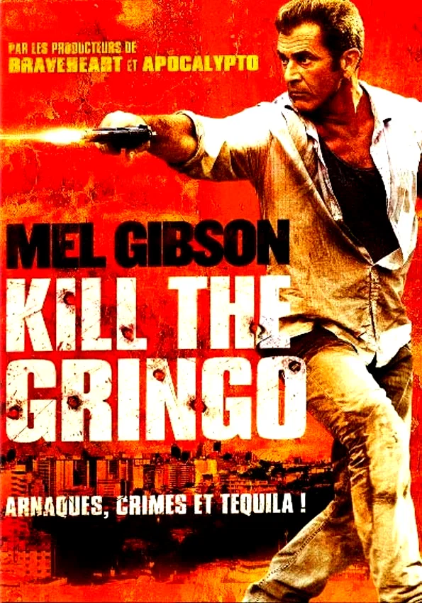 Affiche du film : Get the Gringo