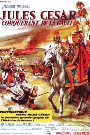 Affiche du film : Jules cesar conquerant de la gaule