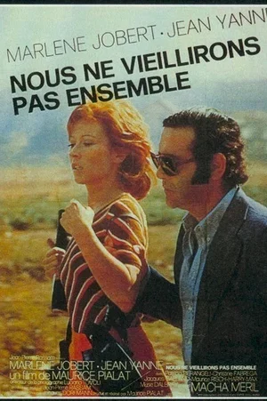 Affiche du film : Nous ne vieillirons pas ensemble