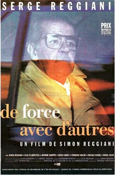 Affiche du film = De force avec d'autres