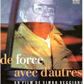 Photo du film : De force avec d'autres