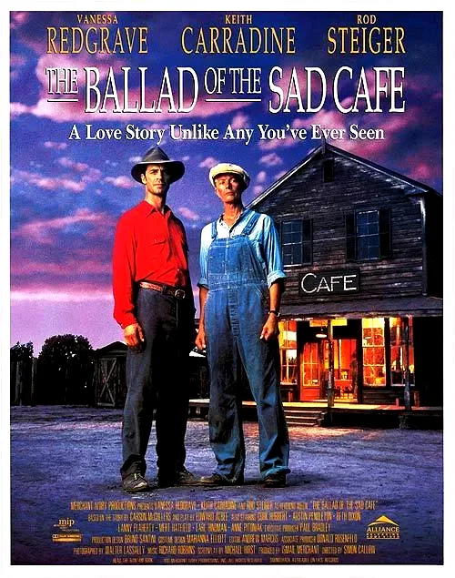 Affiche du film : Ballad of the sad cafe