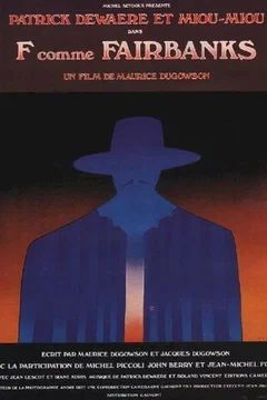 Affiche du film F... comme Fairbanks