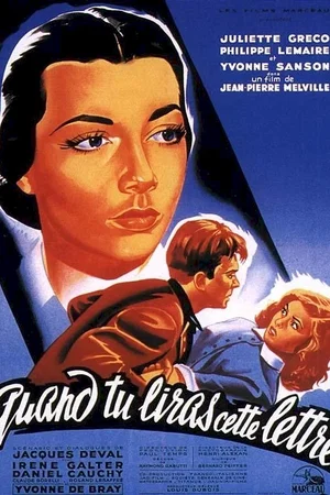 Affiche du film : Quand tu liras cette lettre