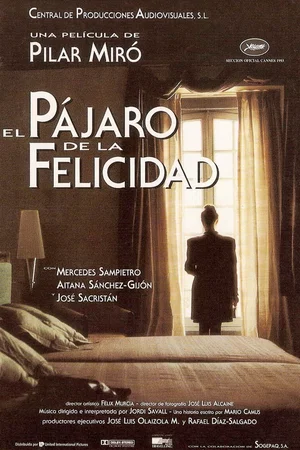 Affiche du film : El pajaro de la felicidad