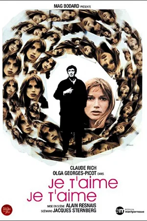 Affiche du film : Je t'aime je t'aime