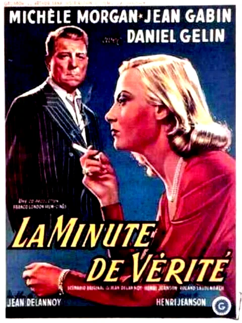 Affiche du film : La minute de verite