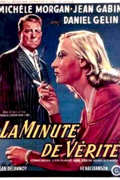 Affiche du film La minute de verite