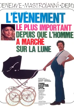 Affiche du film L'Evénement le plus important depuis que l'homme a marché sur la Lune